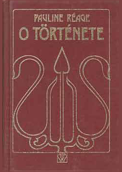 Pauline Reage O története erotikus könyv